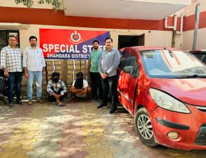 शहादरा जिला की स्पेशल स्टाफ की टीम ने अवैध शराब बेचने वाले 2 आरोपीयो को पकड़ा